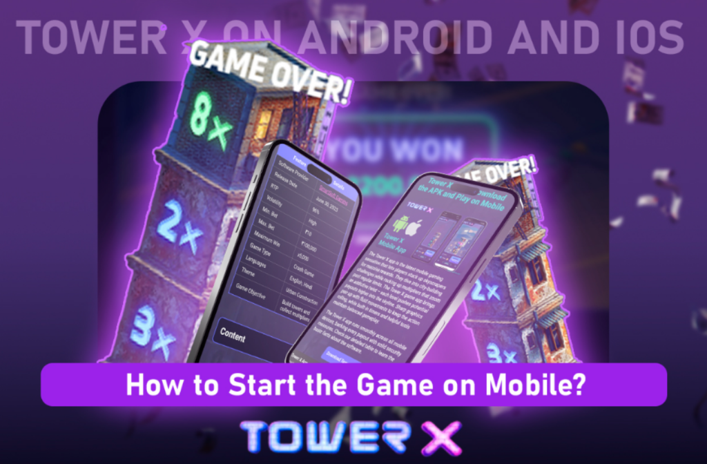 Tower X on Android and iOS